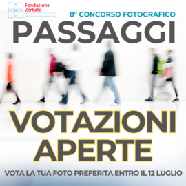 CONCORSO FOTOGRAFICO PASSAGGI – Sono aperte le votazioni!! CONCORSO FOTOGRAFICO PASSAGGI – Sono aperte le votazioni!!